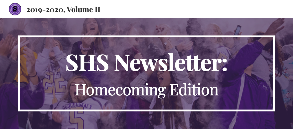 SHS Newsletter: Homecoming 2019 Edition