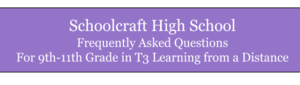 T3: Learning from a Distance (9th-11th grade)